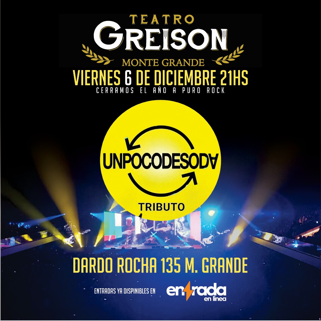 TRIBUTO A SODA | TEATRO GREISON