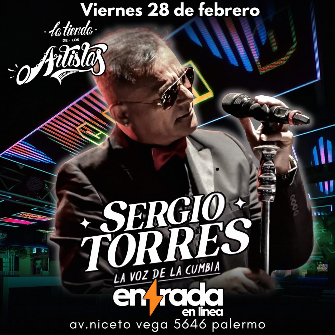 SERGIO TORRES | LA TIENDA 2025