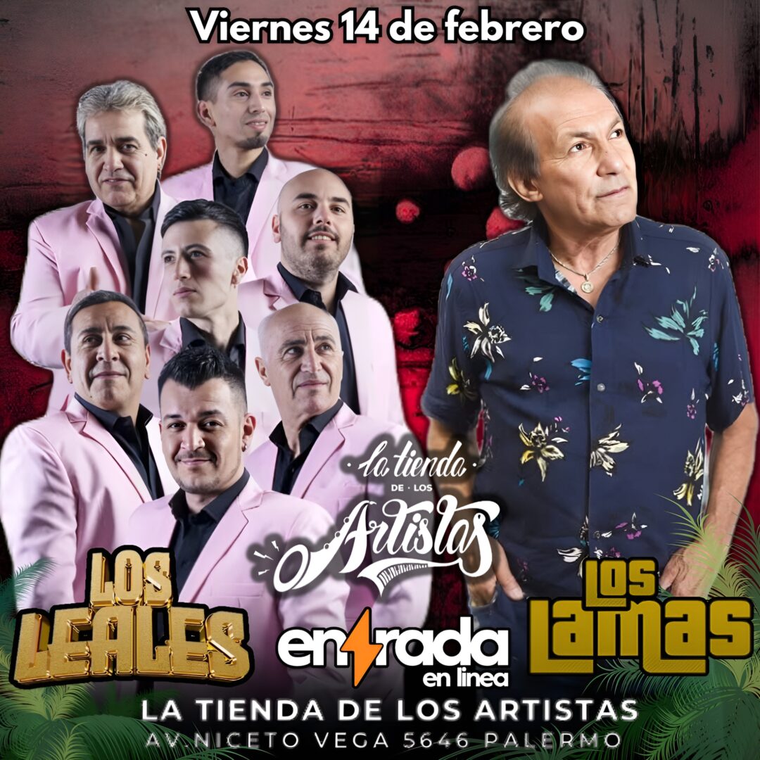 LOS LEALES & LOS LAMAS | LA TIENDA 2025