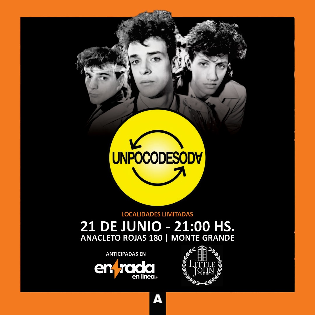 UN POCO DE SODA | THE LITTLE JOHN