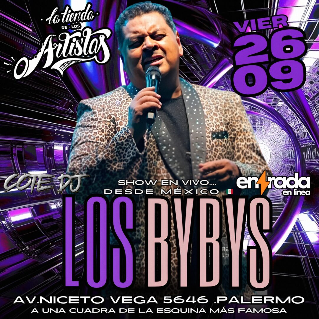 LOS BYBYS | LA TIENDA DE LOS ARTISTAS 26/09