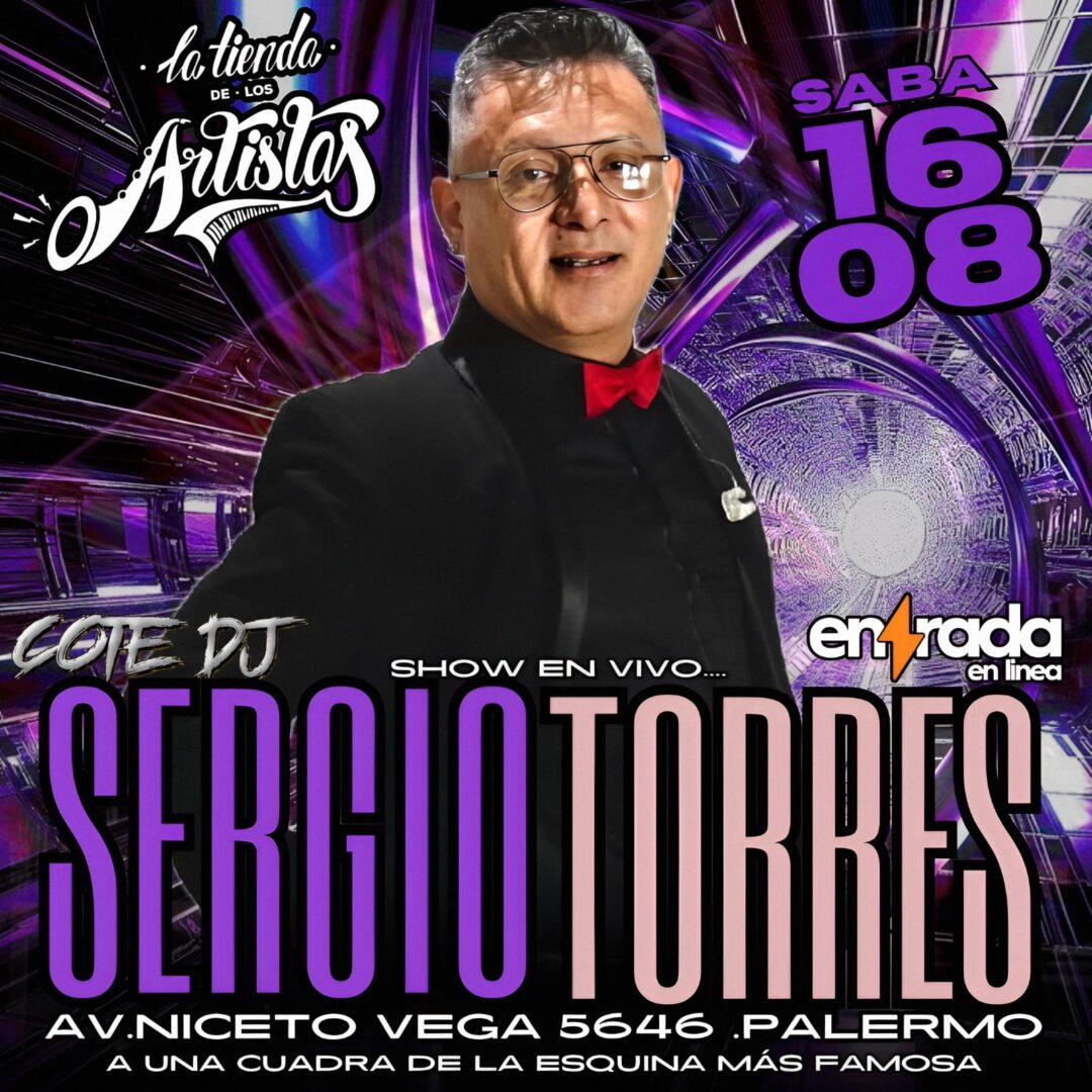SERGIO TORRES | LA TIENDA - 16/08