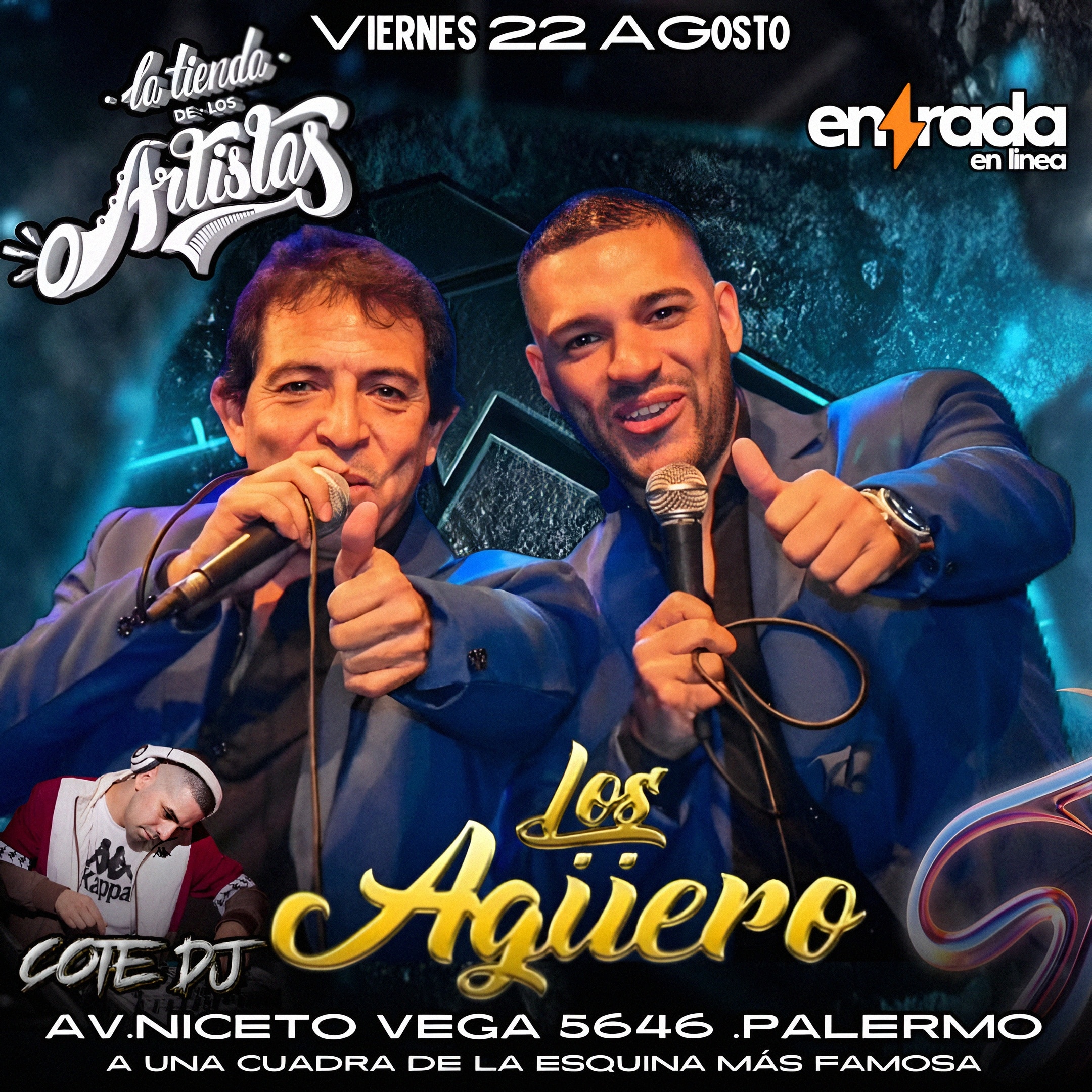 LOS AGUERO | LA TIENDA – 22/8 1 LOS AGUERO | LA TIENDA – 22/8