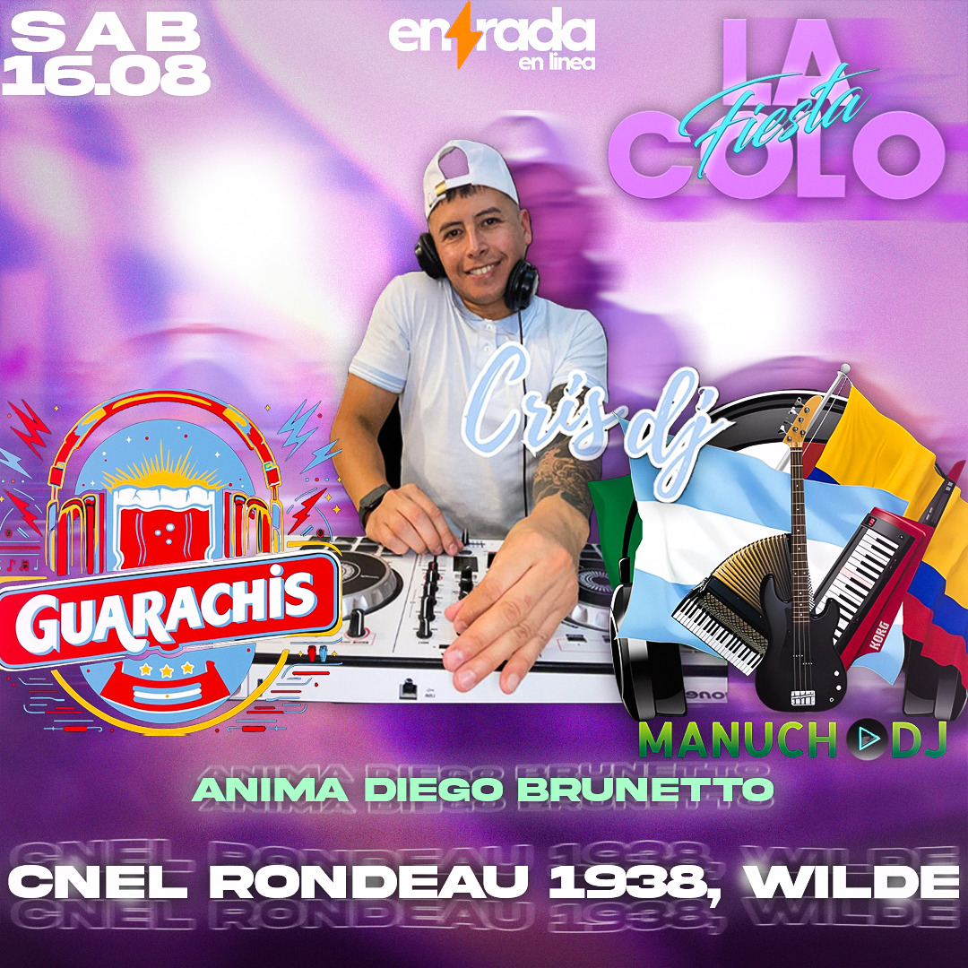 FIESTA LA COLO | 16 DE AGOSTO