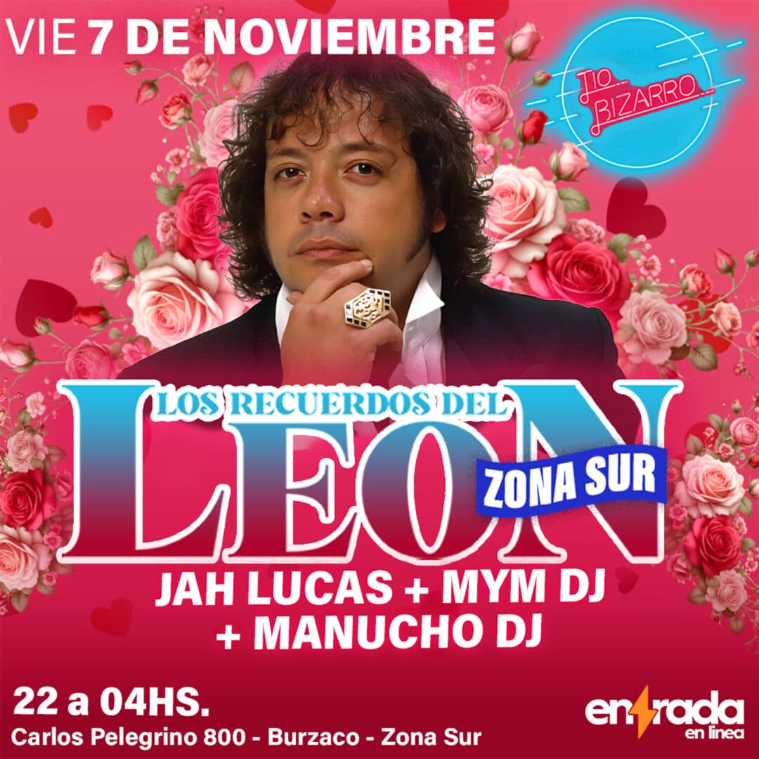 LOS RECUERDOS DEL LEON | ZONA SUR 07/11