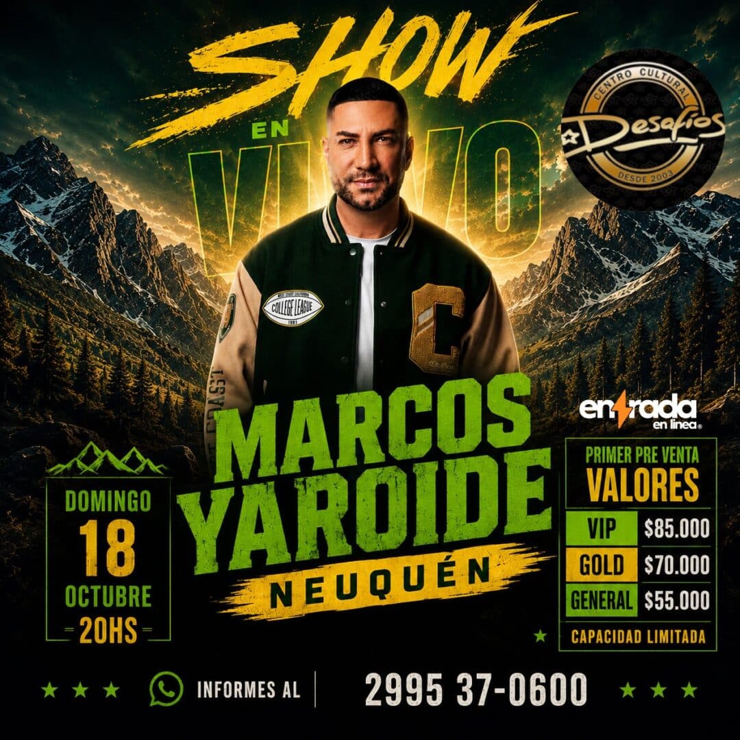 MARCOS YAROIDE | TOUR CIELOS ABIERTOS - NEUQUEN 18/10