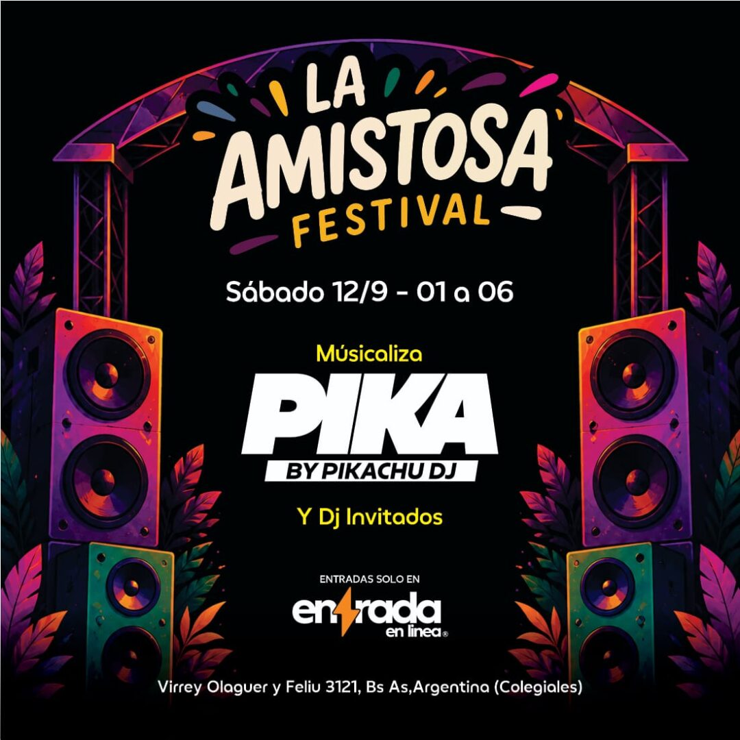 LA AMISTOSA FESTIVAL | 12/09