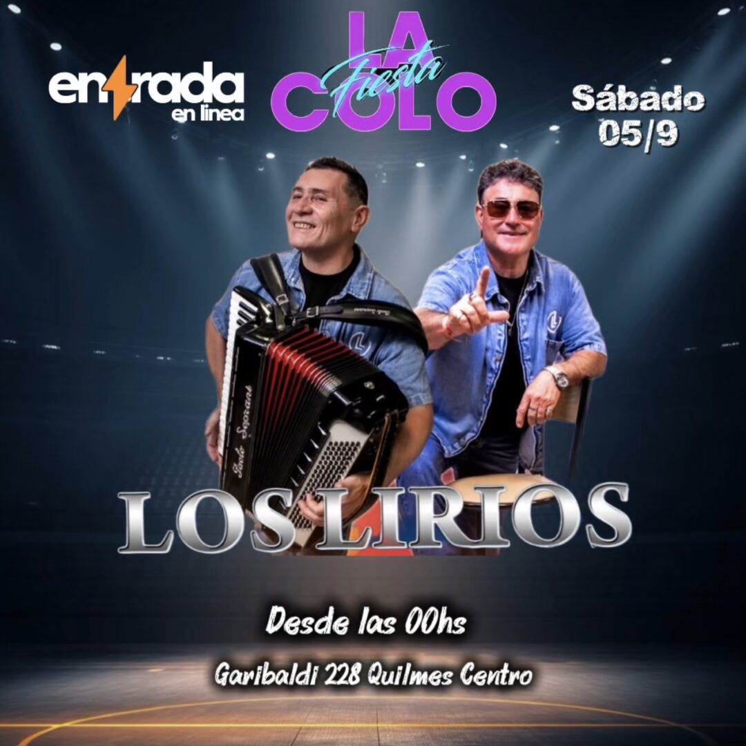 FIESTA LA COLO | LOS LIRIOS 05/09